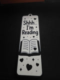 Shhh I'm Reading 3D printed bookmark - front view