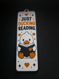 Just Ducking Reading 3D printed bookmark - front view